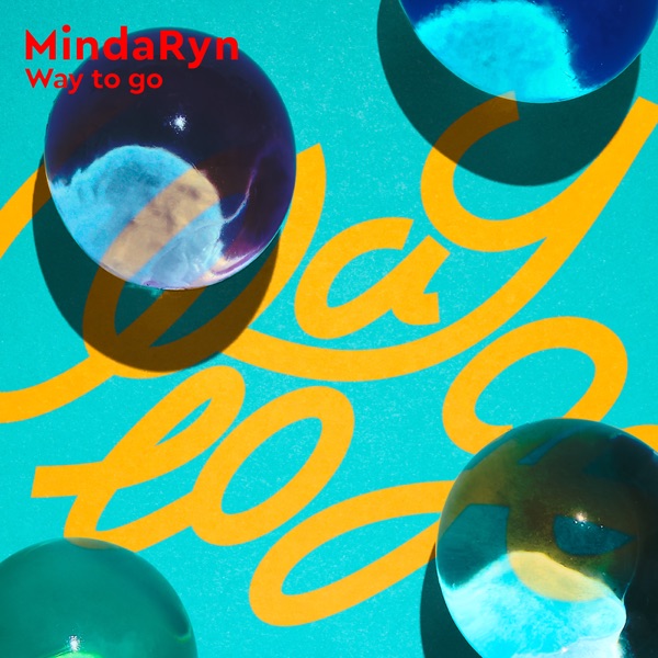 [Single] MindaRyn – Way to go (2023.02.22/MP3+Flac/RAR)