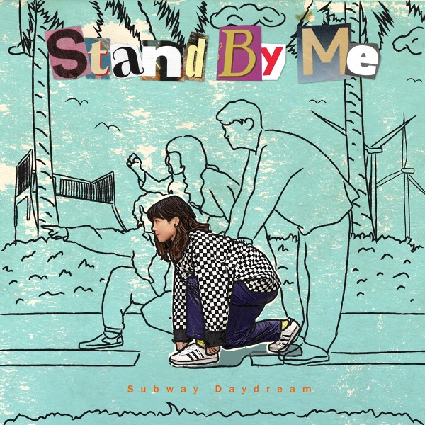 [Single] Subway Daydream – Stand By Me (2023.01.09/MP3+Hi-Res FLAC/RAR)