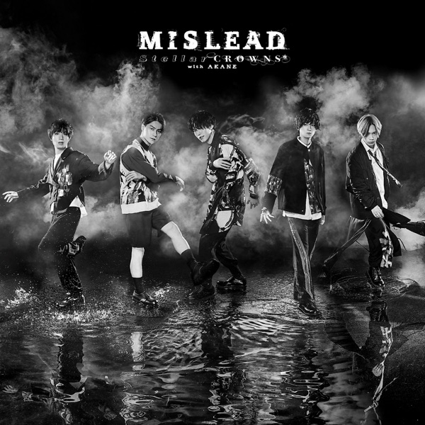 [Single] Stellar CROWNS with Akane / 朱音 – MISLEAD (2023.01.11/MP3/RAR)