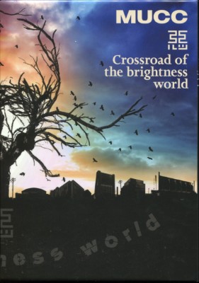 [TV-SHOW] ムック – MUCC Crossroad of the brightness world (2022.02.02) (BDISO)