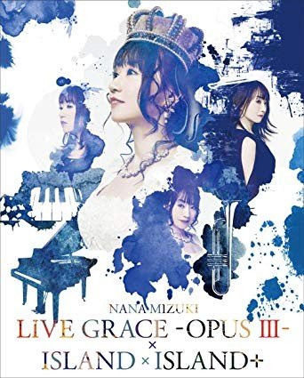 [TV-SHOW] 水樹奈々 – NANA MIZUKI LIVE GRACE -OPUS III- x ISLAND x ISLAND+ (2019.04.24) (BDISO)