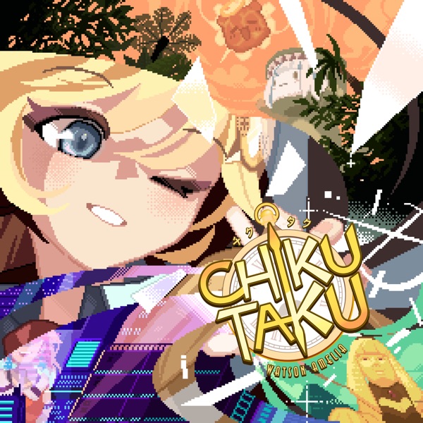 [Single] hololive IDOL PROJECT: Watson Amelia – ChikuTaku (2023.01.19/MP3+Flac/RAR)