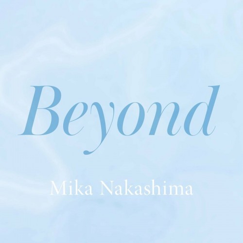 [Single] 中島美嘉 (Mika Nakashima) – Beyond [FLAC / 24bit Lossless / WEB] [2023.01.22]