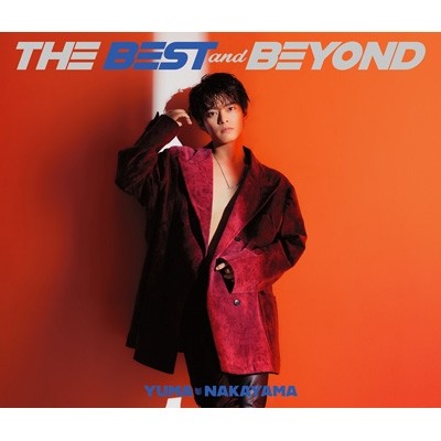 [Album] 中山優馬 (Yuma Nakayama) – THE BEST and BEYOND [AAC 256 / CD] [2023.02.01]