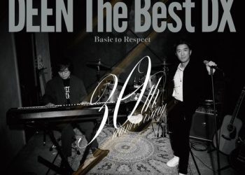 [Single] DEEN – このまま君だけを奪い去りたい (DEEN The Best DX) (2023.02.15/MP3/RAR)