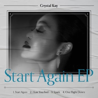 [Single] Crystal Kay – Start Again EP (2023.02.24/MP3+Flac/RAR)