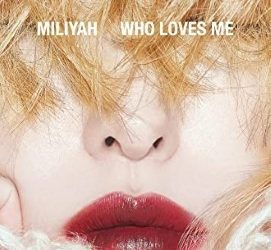 [MUSIC VIDEO] 加藤ミリヤ – WHO LOVES ME 付属DVD (2021.10.13/MP4/RAR) (DVDISO)