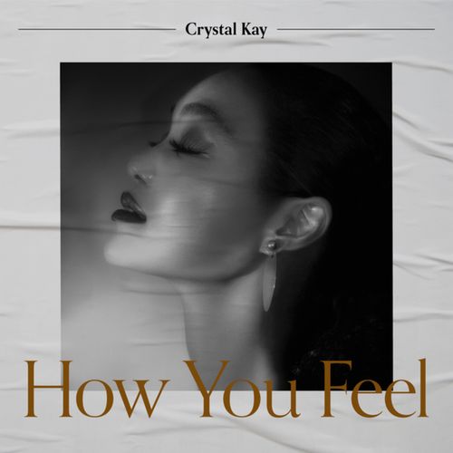 [Single] Crystal Kay – How You Feel (2023.02.09/MP3/RAR)