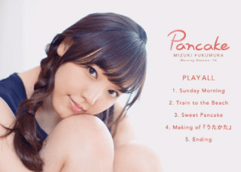 [MUSIC VIDEO] Mizuki Fukumura – Pancake 2do. Solo DVD (MP4/RAR) (DVDISO)
