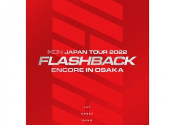 [Album] iKON (아이콘) – iKON JAPAN TOUR 2022 [FLASHBACK] ENCORE IN OSAKA [FLAC / WEB] [2023.03.08]