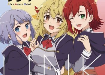 [Album] イーファ(CV.和氣あず未)xアミュ(CV.稗田寧々)xメイベル(CV.鬼頭明里) – リンク / Efa (CV. Azumi Waki) x Amu (CV. Nene Hieda) x Mabel (CV. Akari Kito) – LINK (2023.03.08/MP3/RAR)