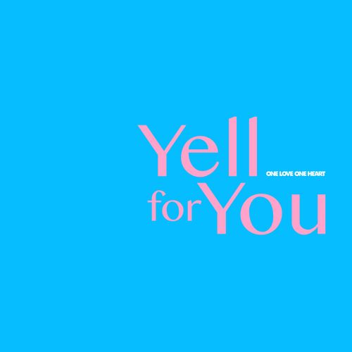 [Single] ONE LOVE ONE HEART – Yell for You (2023.03.15/MP3/RAR)