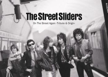 [Album] The Street Sliders – On The Street Again -The Street Sliders Tribute & Origin- (Origin) (2023.03.22/MP3/RAR)