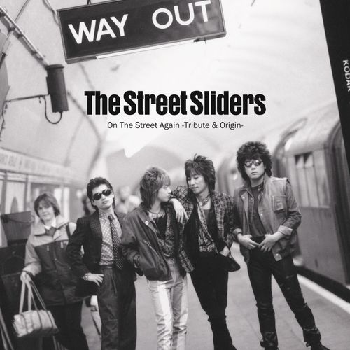 [Album] The Street Sliders – On The Street Again -The Street Sliders Tribute & Origin- (Origin) (2023.03.22/MP3/RAR)