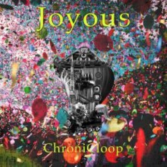 [Album] ChroniCloop – Joyous (2023.03.08/Flac/RAR)