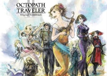 [Album] 西木康智 – OCTOPATH TRAVELER II Original Soundtrack (2023.03.01/MP3+Hi-Res FLAC/RAR)