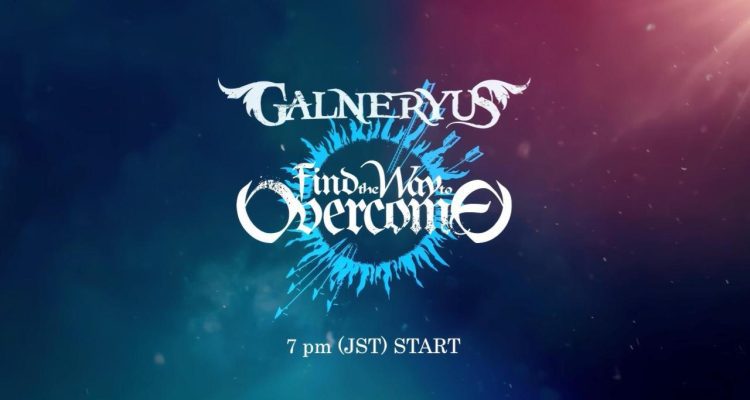 [TV-SHOW] GALNERYUS – Find The Way to Overcome Tour 2021 Stream Live (2021.12.18) (WEBRIP)