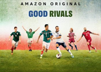 [ドラマ] グッド・ライバル ～アメリカVSメキシコ 30年のサッカー闘争～ 第1シーズン 全3話 UHD 4K (2023) (WEBRIP)