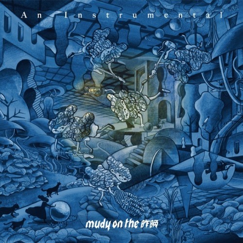 [Album] mudy on the 昨晩 – An Instrumental [FLAC / WEB] [2023.03.08]
