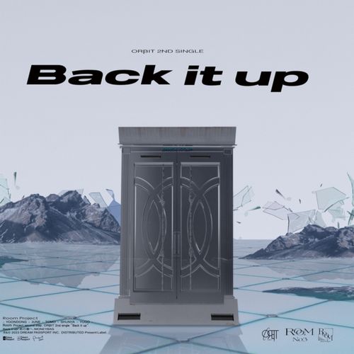 [Single] ORβIT – Back it up (2023.04.12/MP3/RAR)