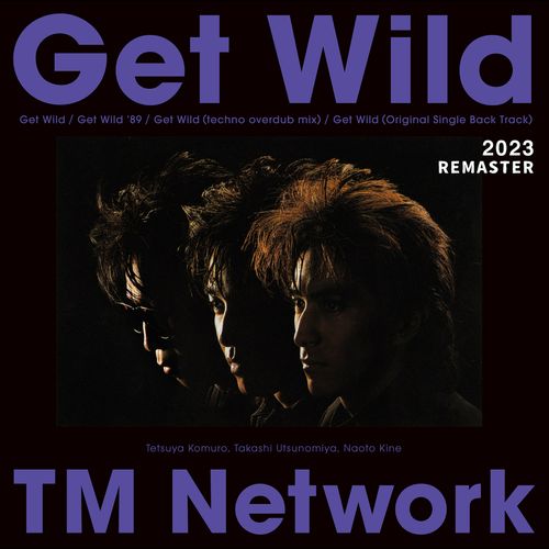 [Single] TM NETWORK – Get Wild 2023 REMASTER (2023.04.08/MP3/RAR)