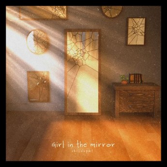 [Single] chilldspot – Girl in the mirror (2023.04.14/MP3+Flac/RAR)