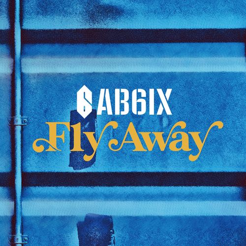 [Single] AB6IX – Fly Away (2023.04.02/MP3/RAR)