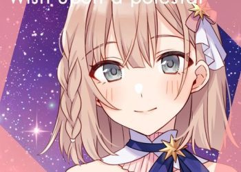 [Single] 星北 ヒナノ (CV. 土屋 李央) – Wish upon a polestar / Pole Princess!!: Hinano Hoshikita (CV. Rio Tsuchiya) – Wish upon a polestar (2023.04.03/MP3/RAR)