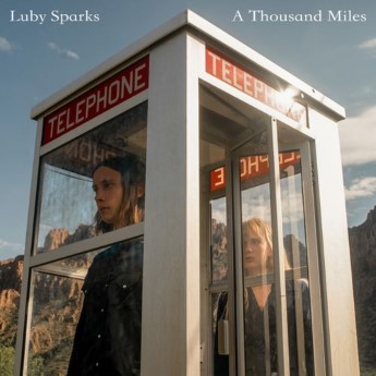 [Single] Luby Sparks – A Thousand Miles (2023.04.12/MP3+Flac/RAR)
