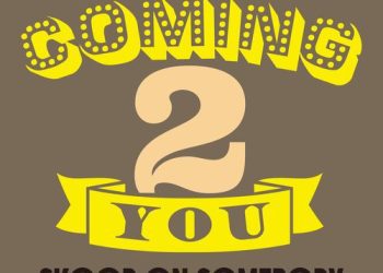 [Single] Skoop On Somebody – Coming 2 you (2023.04.12/MP3/RAR)