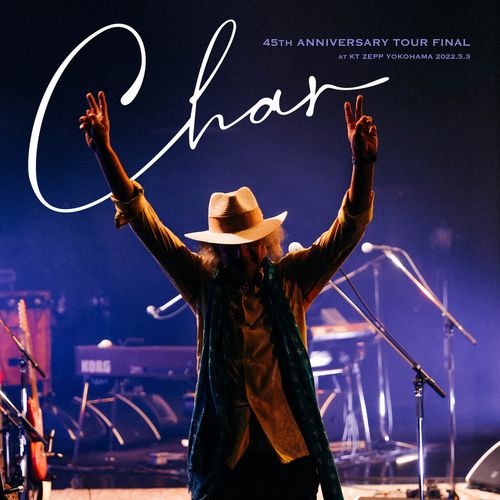 [Album] Char – CHAR 45th ANNIVERSARY TOUR FINAL (Live at KT ZEPP YOKOHAMA, 横浜, 2022) (2023.04.08/MP3/RAR)