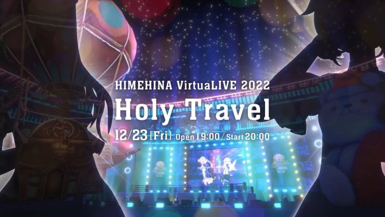 [TV-SHOW] ヒメヒナ – HIMEHINA XmasLive “Holy Travel” (2022.12.23) (WEBRIP)