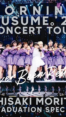 [TV-SHOW] Morning Musume.’22 CONCERT TOUR ~Never Been Better!~ Morito Chisaki Sotsugyou Special (DVDRIP)
