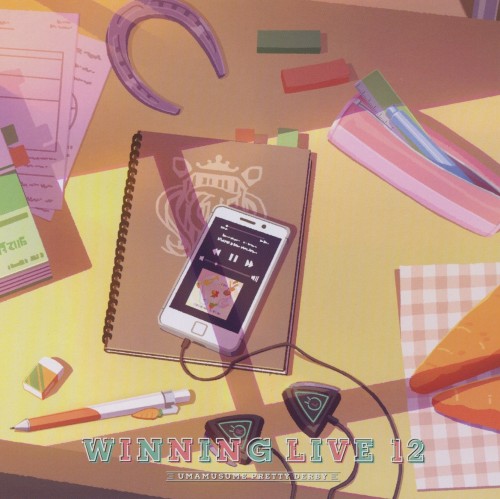[Album] VA – 『ウマ娘 プリティーダービー』WINNING LIVE 12 [FLAC / CD] [2023.04.26]