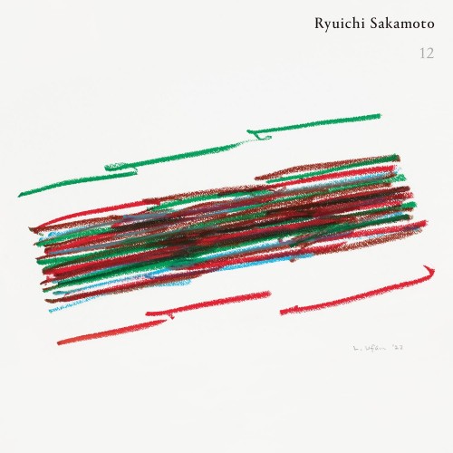 [Album] 坂本龍一 (Ryuichi Sakamoto) – 12 [FLAC / CD] [2023.01.17]