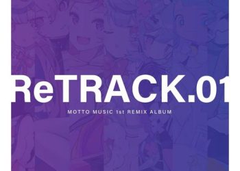 [Album] MOTTO MUSIC – ReTRACK.01 (2023.05.12/MP3/RAR)
