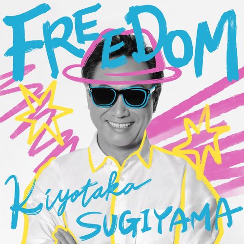 [Album] 杉山清貴 – FREEDOM (2023.05.10/MP3/RAR)