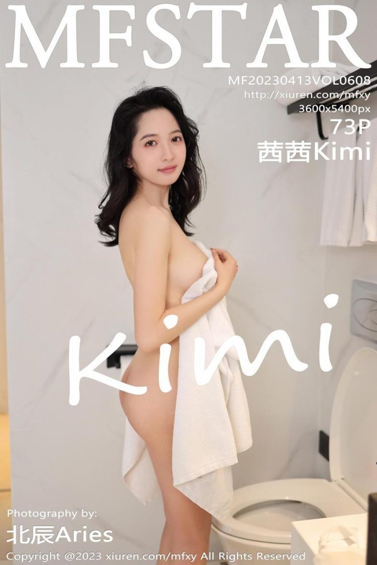 MFStar 范模学院 2023.04.13 Vol.608 茜茜 [74P]