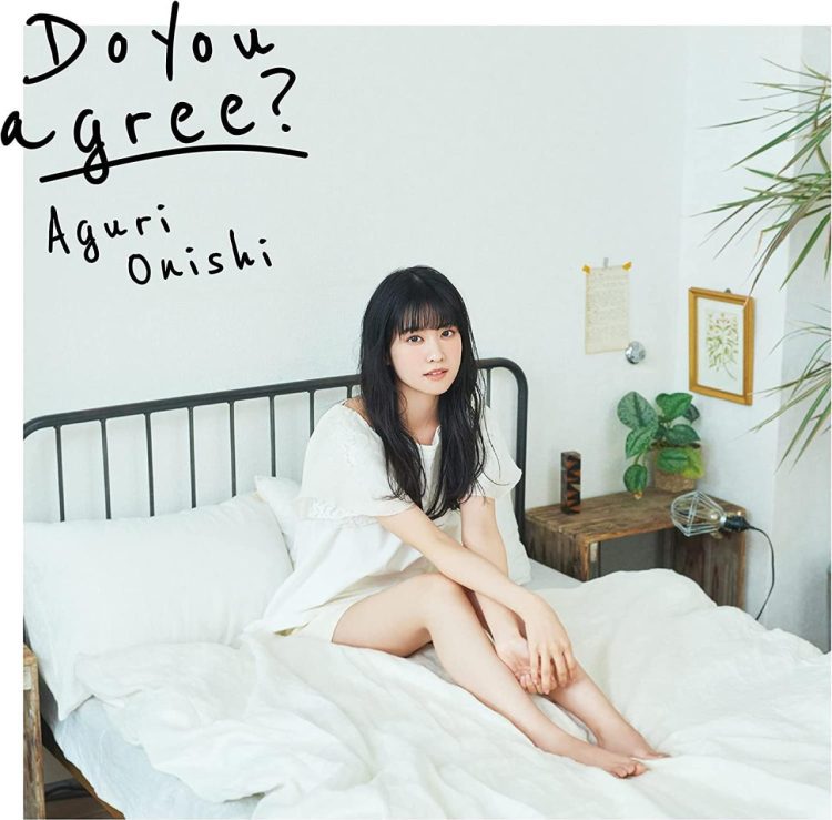 [Album] 大西亜玖璃 / Aguri Onishi – Do you agree? (2023.05.03/MP3+Flac/RAR)