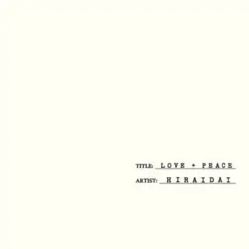[Album] 平井大 – LOVE＋PEACE (2023.05.07/MP3/RAR)